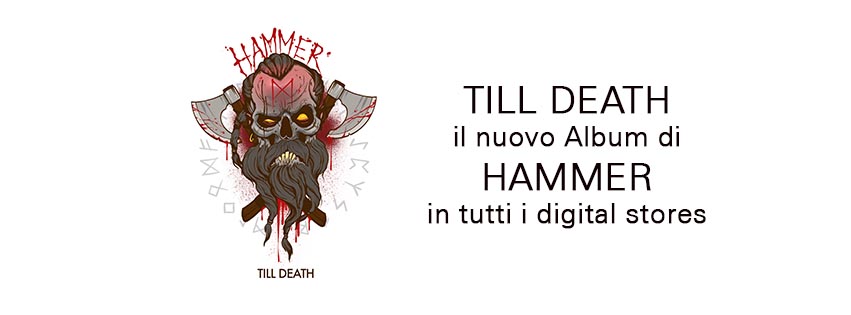 Hammer "Till Death" - dal 28 Gennaio 2022 in tutti i digital stores