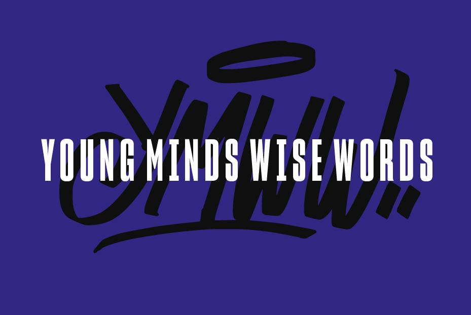 Young Minds Wise Words