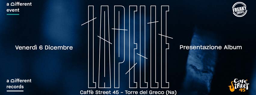 Venerdì 6 Dicembre 2019 presentazione del primo album di Lapelle "Blu" @ Cafè Street 45 (Torre del Greco - Na)