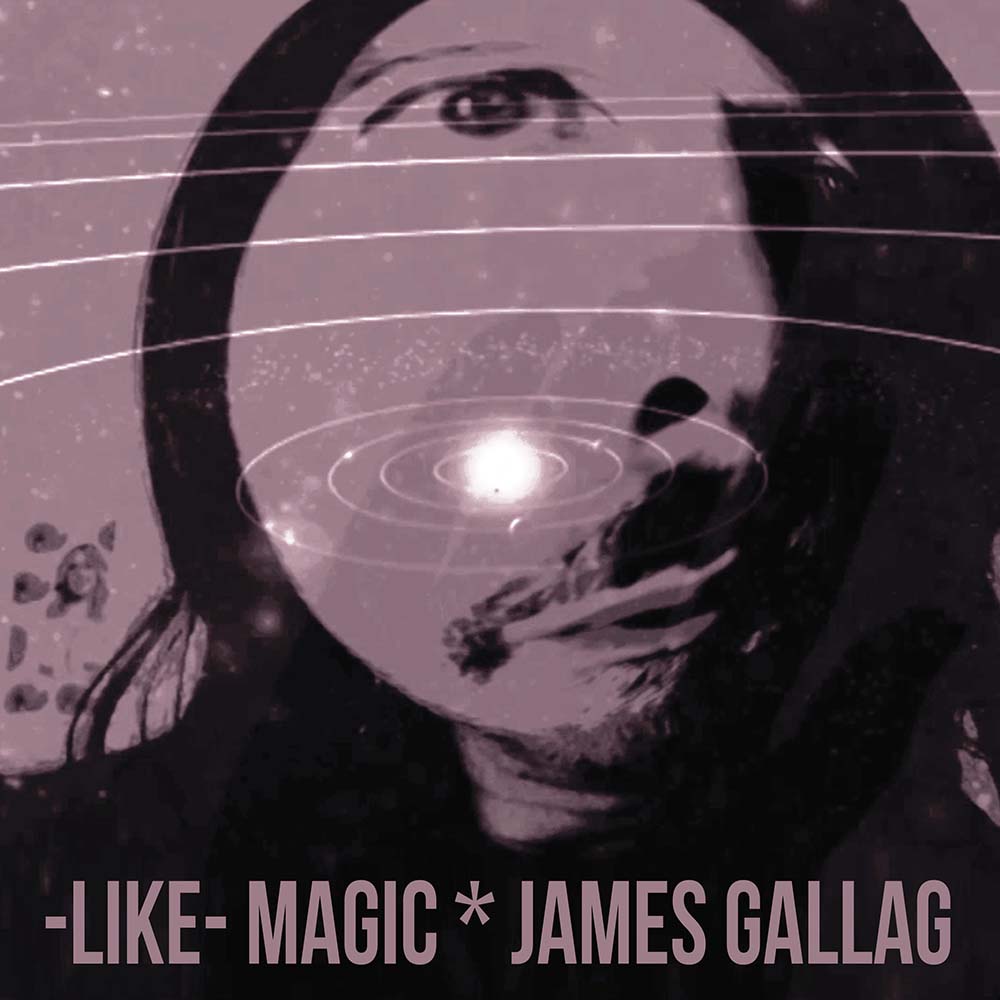 James Gallag - Like Magic!